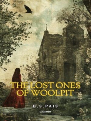 cover image of The Lost Ones of Woolpit